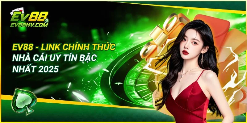 FAQ - Câu Hỏi Thường Gặp Về EV888