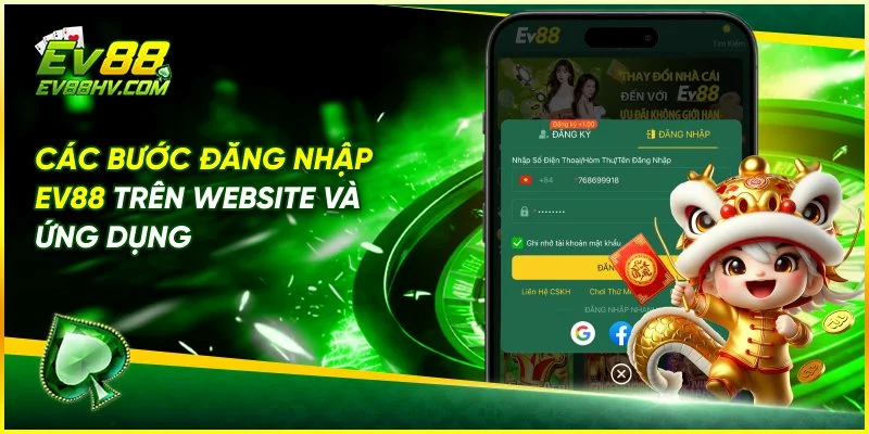 Quy Trình Đăng Nhập EV888 Siêu Nhanh Chóng