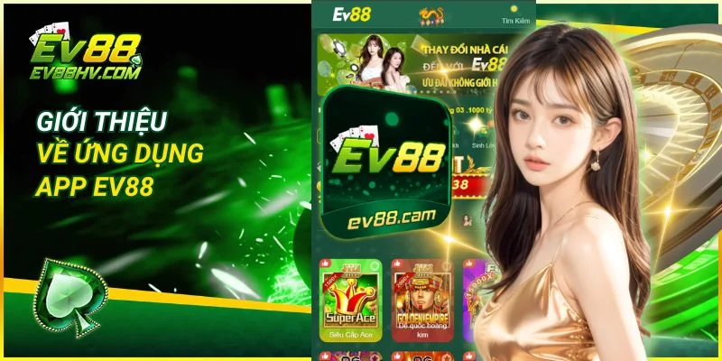 Tải App EV888: Bước Đệm Cho Cá Cược Linh Hoạt