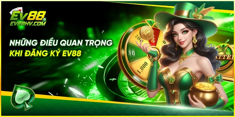 Ưu Đãi Nổi Bật Khi Đăng Ký EV888 Thành Công